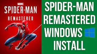 How to play Spiderman Remastered on Windows PC EASY method [upl. by Jaclin]