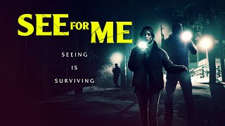 SEE FOR ME  2022  UK TRAILER  THRILLER [upl. by Suinotna]