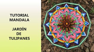 MANDALA  JARDÍN DE TULIPANES [upl. by Enelhtak]