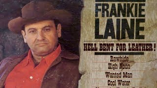 FRANKIE LAINE Interview King of Western Movie Themes RAWHIDE 310 TO YUMA A WORD ON WESTERNS [upl. by Winne]