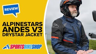 Alpinestars Andes V3 Drystar motorcycle jacket review  Sportsbikeshop [upl. by Duff255]