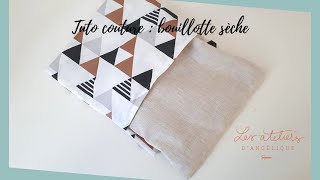 Tuto bouillotte sèche déhoussable [upl. by Renell318]