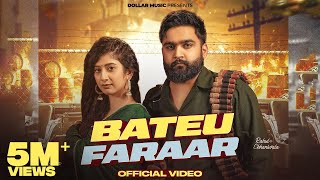 Bateu Faraar Full Video Masoom Sharma  rahulchaniwala Divya Sharma  New Haryanvi Song 2024 [upl. by Eidoow]