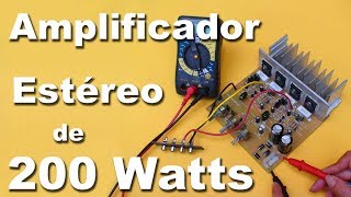 Amplificador estéreo de 200 watts parte 2 [upl. by Norym967]