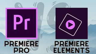 Premiere Pro vs Premiere Elements  Which One is for You [upl. by Jabe]