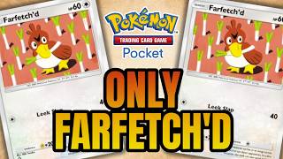 I WON using a Farfetchd ONLY Deck in Pokemon TCG Pocket [upl. by Nedrah]