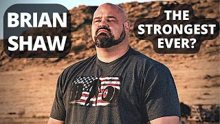 BRIAN SHAW  The STRONGEST Man on EARTH [upl. by Naehs]