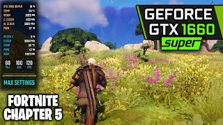 GTX 1660 Super  Fortnite Chapter 5  1080p LowestMax Settings [upl. by Batish808]