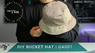 How to Sew Bucket Hat for Beginners  GA001 [upl. by Nilkcaj]