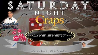 Saturday NIGHTLIVE CRAPS CRAPSEE 22225 [upl. by Ardith]