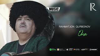 Rahmatjon Qurbonov  Ona music version [upl. by Netsriik]