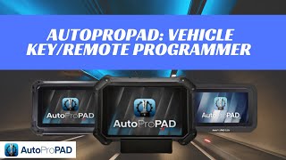 Vehicle Key and Remote Programmer  AutoProPAD [upl. by Norihs]