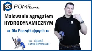 Malowanie agregatem HYDRODYNAMICZNYM dla początkujących [upl. by Elpmid195]