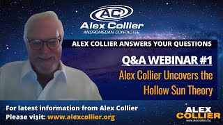 Alex Collier Uncovers the Hollow Sun Theory [upl. by Aisorbma]