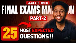 Maths Class 9th  25 Most Expected Questions 🔥  Part 2  Next Toppers [upl. by Ahseena]