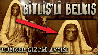 TÜRKİYE’NİN EN KORKUNÇ BÜYÜCÜSÜ BİTLİSLİ BELKIS [upl. by Omrellug]