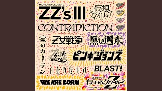 CONTRADICTION ZZ ver [upl. by Merlin]