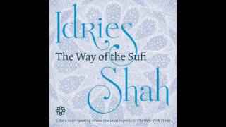 The Way of the Sufi Part 1 The Study of Sufism in the West [upl. by Presber733]