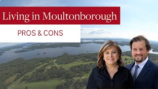 Living in Moultonborough New Hampshire PROS and CONS [upl. by Angel]