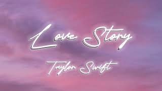 Love Story Taylor Swift Clean [upl. by Ed]