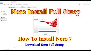 How to download and install Nero 7 burning full version free with complete tutorial G k Garphics [upl. by Frederic589]