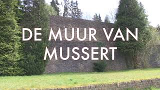 DE MUUR VAN MUSSERT  historie [upl. by Benedetta]