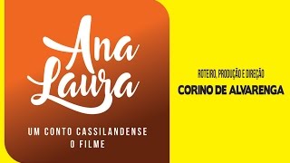 ANA LAURA CASSILÂNDIA FILME [upl. by Kralc]