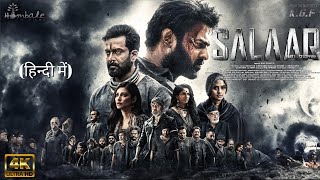 Salaar Part 1 Ceasefire HINDI  Full Movie 4K HD Facts  Prabhas  Shruti Haasan Prithviraj [upl. by Martelle110]