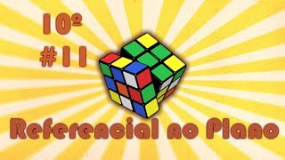 Aula 11 Matemática Simples 10º Referenciais no Plano Novo Programa [upl. by Yartnod656]