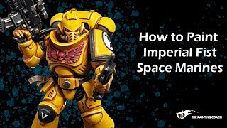 How to Paint Imperial Fists Primaris Space Marines [upl. by Silohcin]