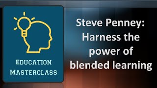 Steve Penney Is blended learning the future for post16 learners [upl. by Tonie]