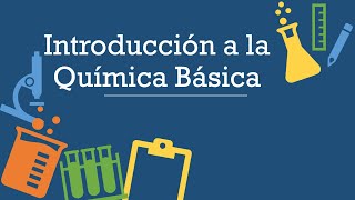 Introducción a la química básica [upl. by Petra]