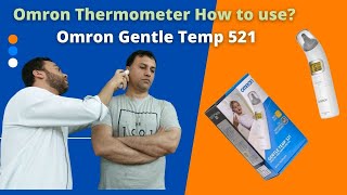 Omron thermometer how to use  Omron Gentle Temp 521 [upl. by Nyrroc]