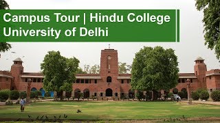 Hindu College University of Delhi  Campus Tour [upl. by Kamilah]