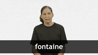 How to pronounce FONTAINE in French [upl. by Nysilla]