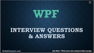 WPF Interview Questions and Answers [upl. by Shulamith]