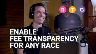 Enable Fee Transparency for Any Race [upl. by Allac]