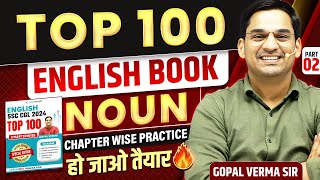 Noun For SSC Exams  Top 100 Selection Series  Class  02  By Gopal Verma ssc ssccgl english [upl. by Oilut]