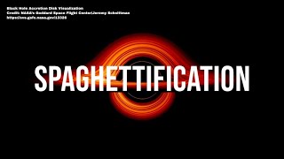 Spaghettification  Greysplainer 8 [upl. by Ekenna484]