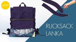 Rucksack nähen • RucksackLanka  kostenloses Schnittmuster [upl. by Berky]