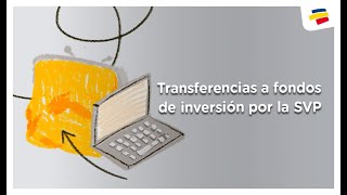 ¿Cómo hacer transferencias a fondos de inversión por la Sucursal Virtual Personas  Bancolombia [upl. by Nomled]