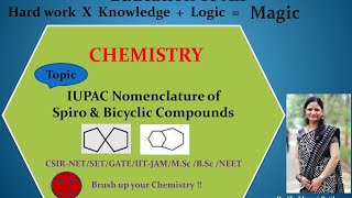 IUPAC Nomenclature of SpiroBicyclic moleculesCSIRNETSETGATEChemistryMScBScIIT JAMNEET [upl. by Morrie364]