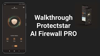 Walkthrough Protectstar AI Firewall PRO [upl. by Noli822]