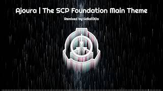 Ajoura  The SCP Foundation Main Theme Remix [upl. by Oelak775]