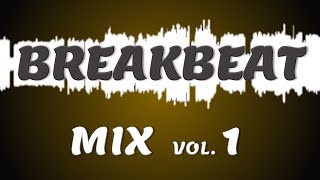 Breakbeat Mix [upl. by Yedarb]