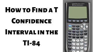 How to Find a T Confidence Interval using the TI 84 [upl. by Deland]