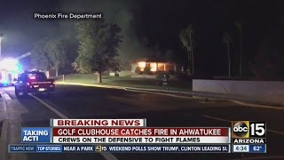 Golf clubhouse catches fire in Ahwatukee [upl. by Zeiler]