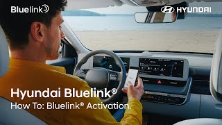 Hyundai Bluelink®  How To Bluelink Activation [upl. by Anavas]