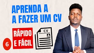 Faça um CURRÍCULO  Aula Prática CV ATS Aprovado 6 [upl. by Ayekram162]