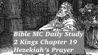 2 Kings 19  Hezekiah’s Prayer [upl. by Berky]